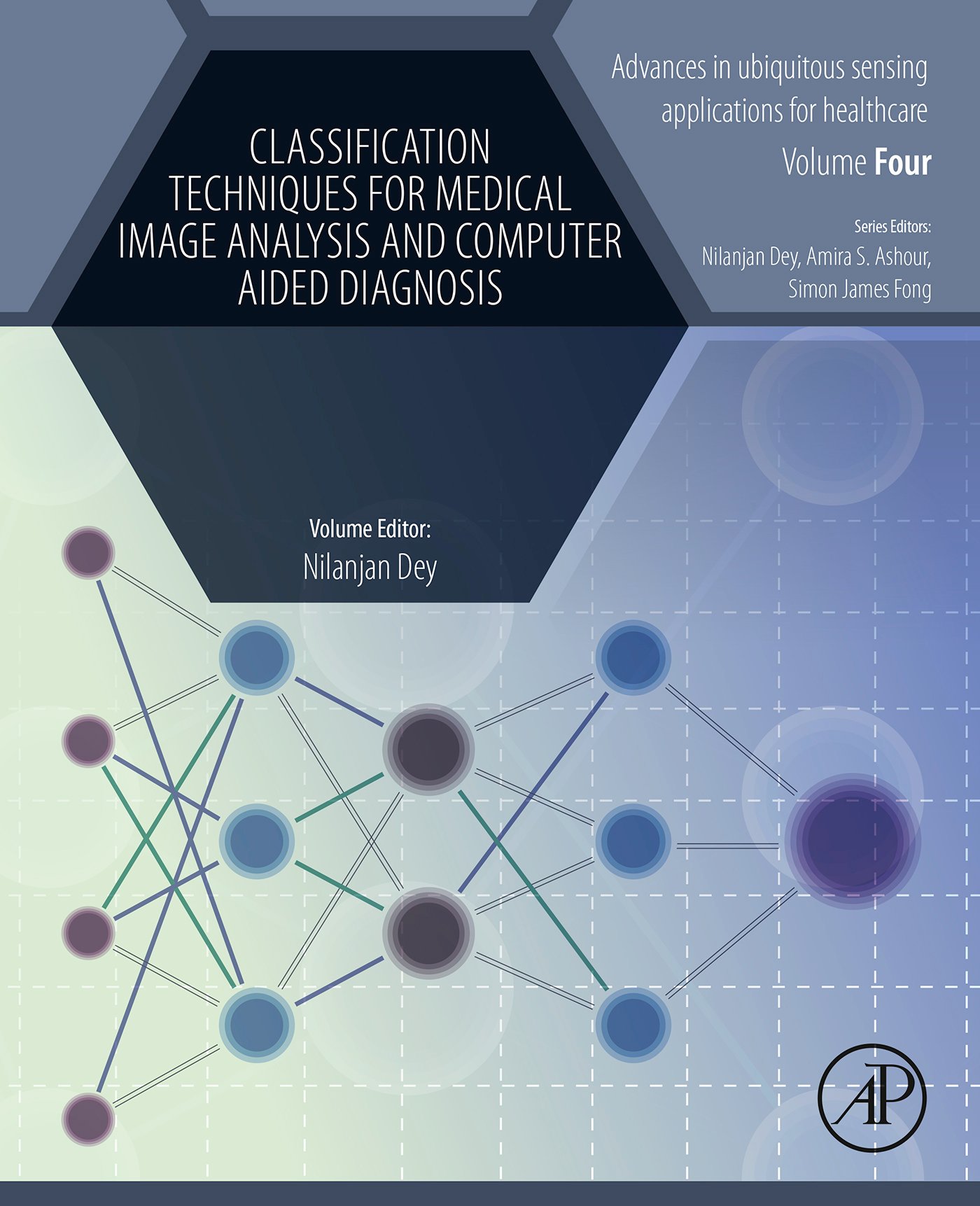 Classification Techniques for Medical Image Analysis and Computer Aided Diagnosis (EPUB)