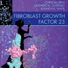 Fibroblast Growth Factor 23 (Original PDF from Publisher)
