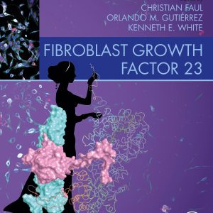 Fibroblast Growth Factor 23 (EPUB)
