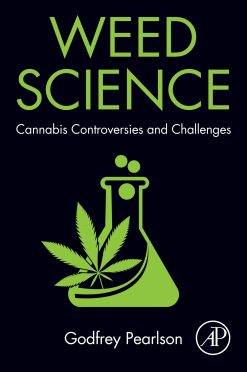 Weed Science: Cannabis Controversies and Challenges (Original PDF from Publisher)