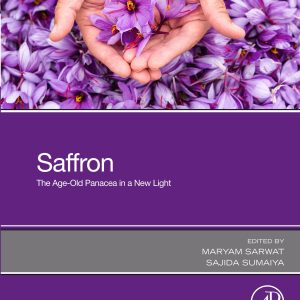 Saffron: The Age-Old Panacea in a New Light (EPUB)