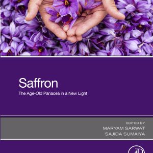 Saffron: The Age-Old Panacea in a New Light (Original PDF from Publisher)