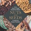 Nuts and Seeds in Health and Disease Prevention, 2nd Edition (Original PDF from Publisher)