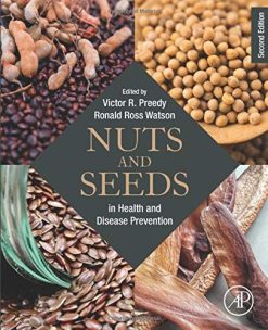 Nuts and Seeds in Health and Disease Prevention, 2nd Edition (Original PDF from Publisher)
