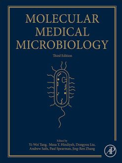 Molecular Medical Microbiology, 3rd Edition (Original PDF from Publisher)