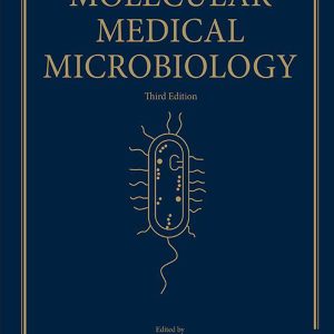 Molecular Medical Microbiology, 3rd Edition (Original PDF from Publisher)