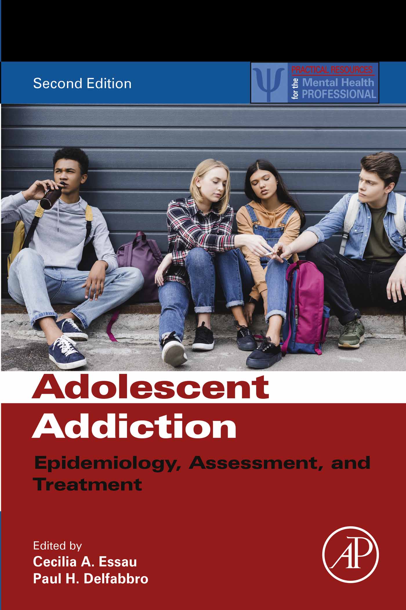 Adolescent Addiction: Epidemiology, Assessment, and Treatment, 2nd Edition (EPUB)