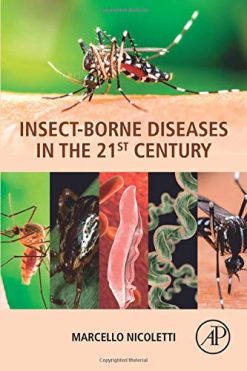 Insect-Borne Diseases in the 21st Century (Original PDF from Publisher)