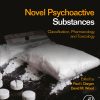 Novel Psychoactive Substances: Classification, Pharmacology and Toxicology, 2nd Edition (EPUB)