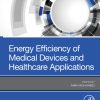 Energy Efficiency of Medical Devices and Healthcare Applications (EPUB)