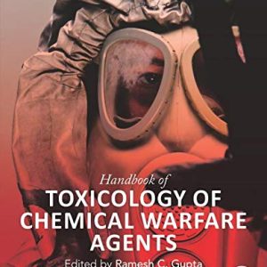 Handbook of Toxicology of Chemical Warfare Agents, 3rd Edition (Original PDF from Publisher)