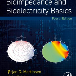Bioimpedance and Bioelectricity Basics, 4th Edition (Original PDF from Publisher)