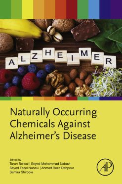 Naturally Occurring Chemicals against Alzheimer’s Disease (EPUB)
