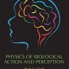 Physics of Biological Action and Perception (Original PDF from Publisher)