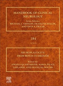 Neuroplasticity: From Bench to Bedside (Volume 184) (Original PDF from Publisher)