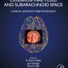 Cerebrospinal Fluid and Subarachnoid Space, Volume 1: Clinical Anatomy and Physiology (EPUB)