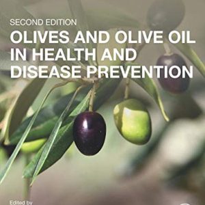 Olives and Olive Oil in Health and Disease Prevention (Original PDF from Publisher)