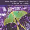 Insect Pheromone Biochemistry and Molecular Biology, 2nd Edition (Original PDF from Publisher)