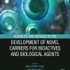 Advances and Avenues in the Development of Novel Carriers for Bioactives and Biological Agents (Original PDF from Publisher)
