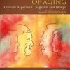 Endocrinology of Aging: Clinical Aspects in Diagrams and Images (Original PDF from Publisher)