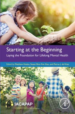 Starting at the Beginning: Laying the Foundation for Lifelong Mental Health (Original PDF from Publisher)