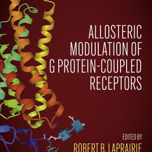 Allosteric Modulation of G Protein-Coupled Receptors (EPUB)