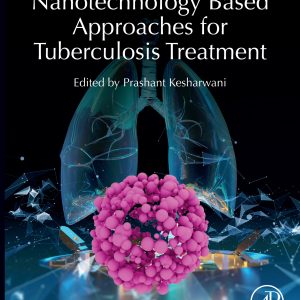 Nanotechnology Based Approaches for Tuberculosis Treatment (Original PDF from Publisher)