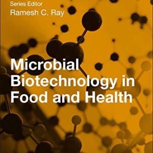 Microbial Biotechnology in Food and Health (Applied Biotechnology Reviews) (Original PDF from Publisher)