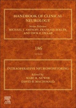 Intraoperative Neuromonitoring (Volume 186) (Handbook of Clinical Neurology, Volume 186) (Original PDF from Publisher)
