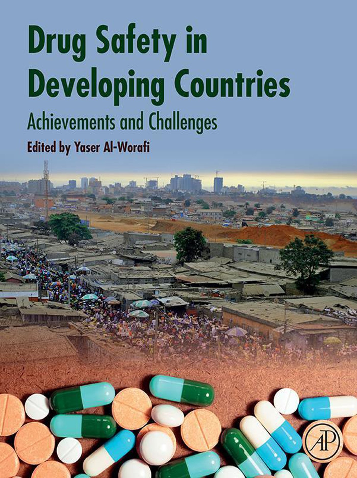 Drug Safety in Developing Countries: Achievements and Challenges (Original PDF from Publisher)