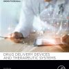 Drug Delivery Devices and Therapeutic Systems (EPUB)