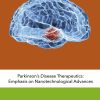 Parkinson’s Disease Therapeutics: Emphasis on Nanotechnological Advances (Original PDF from Publisher)