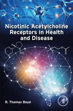 Nicotinic Acetylcholine Receptors in Health and Disease (Original PDF from Publisher)