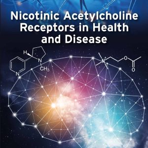 Nicotinic Acetylcholine Receptors in Health and Disease (EPUB)