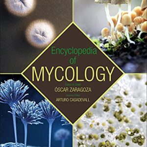 Encyclopedia of Mycology (Original PDF from Publisher)