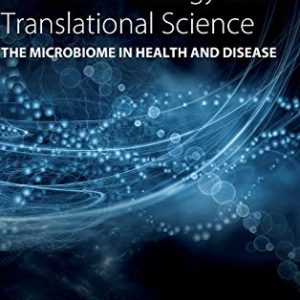 The Microbiome in Health and Disease (Volume 171) (Progress in Molecular Biology and Translational Science (Volume 171)) (Original PDF from Publisher)