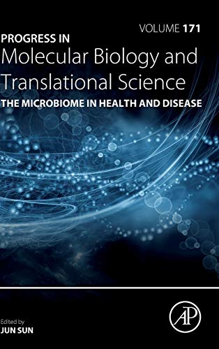 The Microbiome in Health and Disease (Volume 171) (Progress in Molecular Biology and Translational Science (Volume 171)) (Original PDF from Publisher)