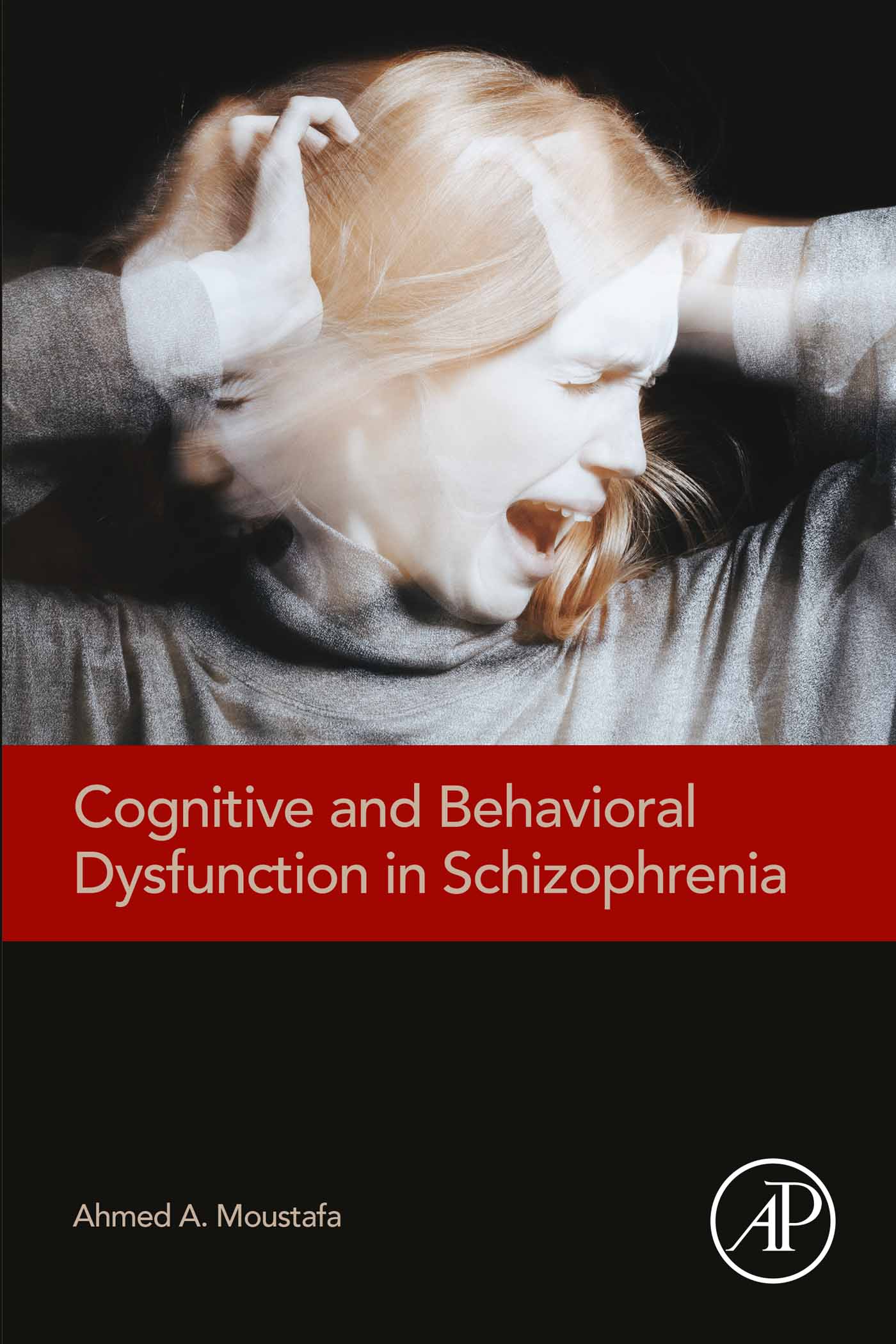 Cognitive and Behavioral Dysfunction in Schizophrenia (Original PDF from Publisher)