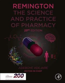 Remington: The Science and Practice of Pharmacy, 23rd Edition (Original PDF from Publisher)