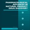 Pharmacological Advances in Natural Product Drug Discovery (Volume 87) (Advances in Pharmacology, Volume 87) (EPUB)