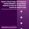From Structure to Clinical Development: Allosteric Modulation of G Protein-Coupled Receptors, Volume 88 (Original PDF from Publisher)
