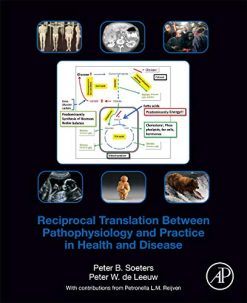 Reciprocal Translation Between Pathophysiology and Practice in Health and Disease (Original PDF from Publisher)