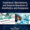 Treatments, Mechanisms, and Adverse Reactions of Anesthetics and Analgesics (Original PDF from Publisher)
