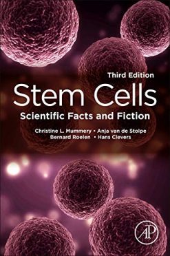 Stem Cells: Scientific Facts and Fiction, 3rd Edition (Original PDF from Publisher)