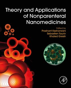 Theory and Applications of Nonparenteral Nanomedicines (EPUB)