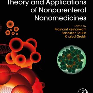 Theory and Applications of Nonparenteral Nanomedicines (EPUB)