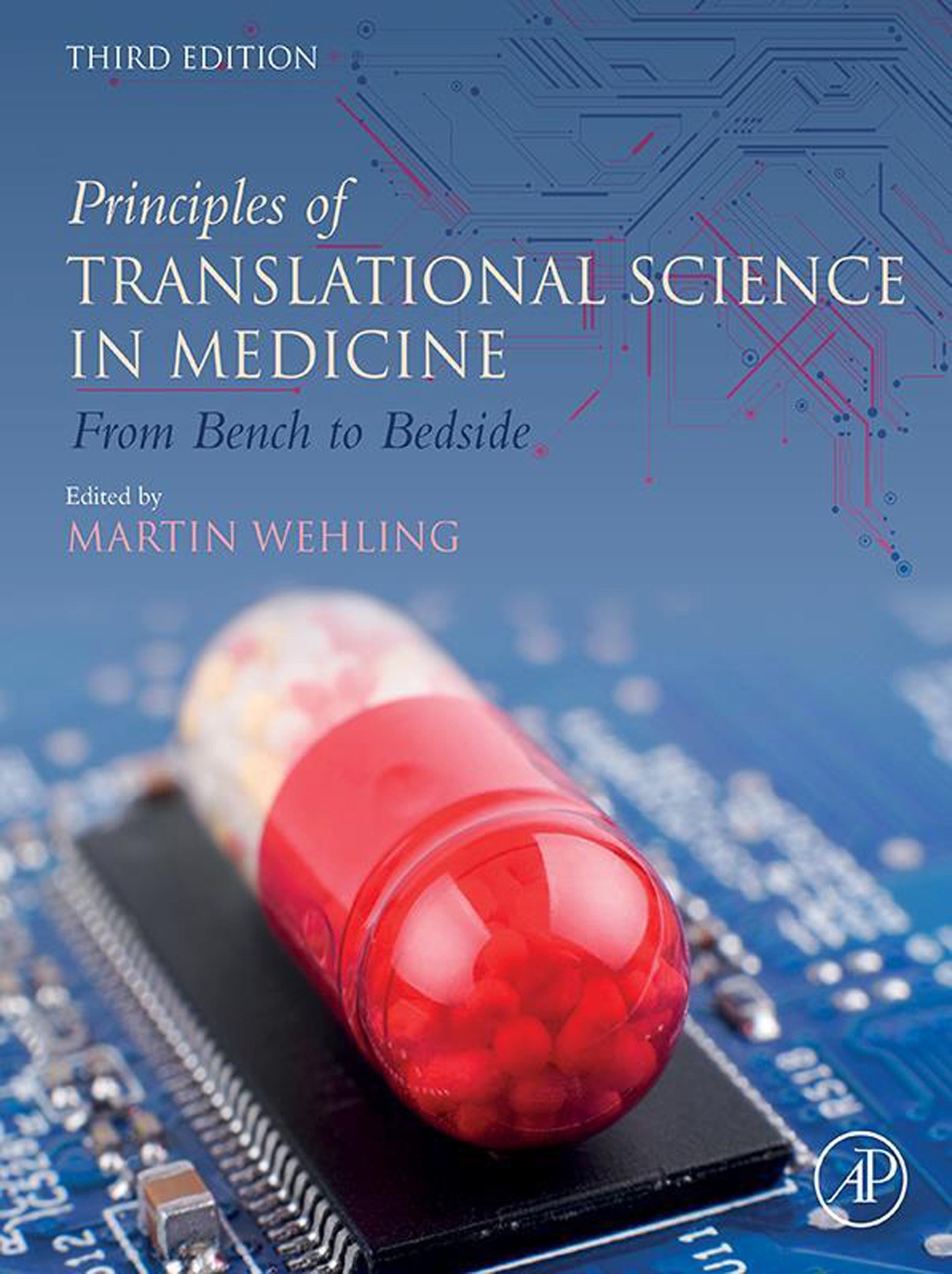 Principles of Translational Science in Medicine: From Bench to Bedside, 3rd Edition (Original PDF from Publisher)