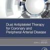 Dual Antiplatelet Therapy for Coronary and Peripheral Arterial Disease (Original PDF from Publisher)
