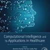 Computational Intelligence and Its Applications in Healthcare (EPUB)