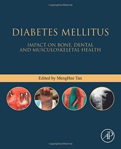 Diabetes Mellitus: Impact on Bone, Dental and Musculoskeletal Health (Bones, Joints, and Hormones series) (EPUB)